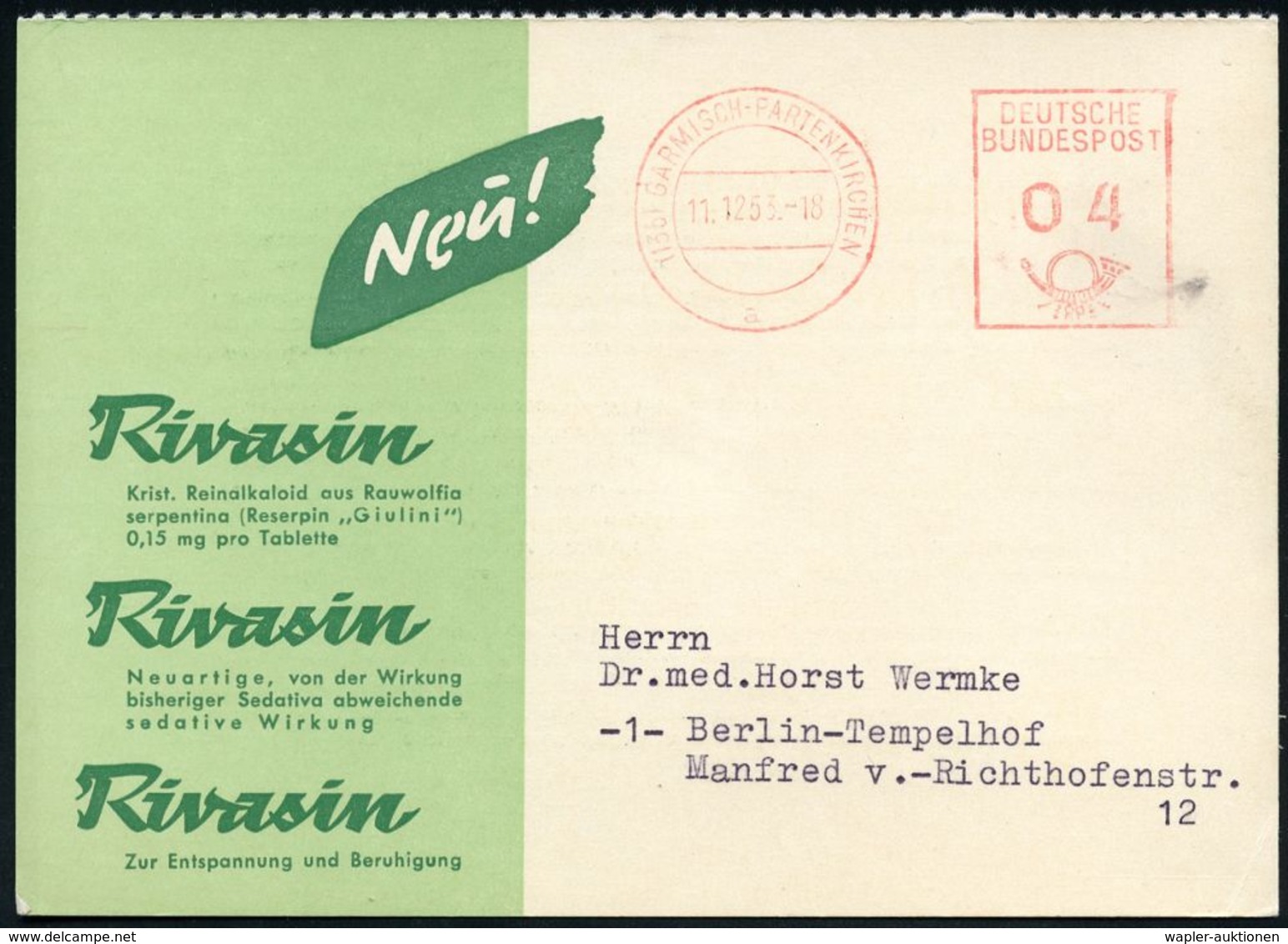PHARMAZIE / MEDIKAMENTE : (13b) GARMISCH-PARTENKIRCHEN/ A/ DEUTSCHE BUNDESPOST 1953 (11.12.) PFS 04 Pf. Posthorn Auf Mon - Pharmacy
