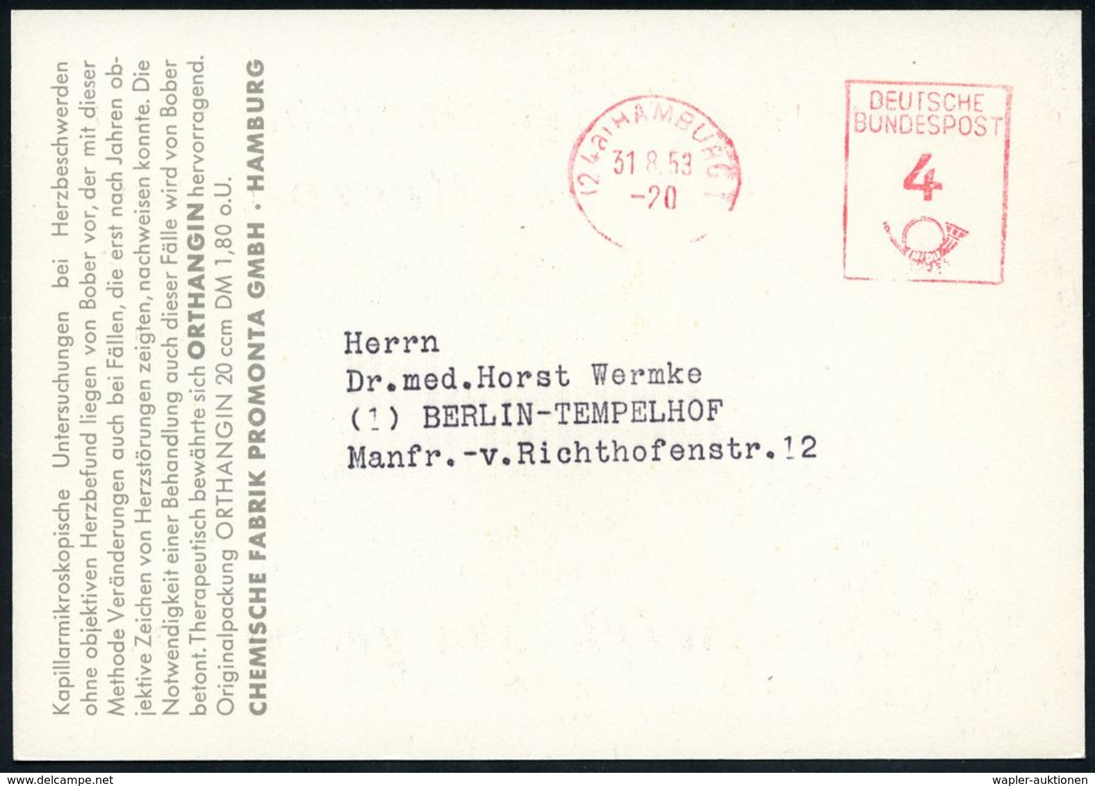 PHARMAZIE / MEDIKAMENTE : (24a) HAMBURG 1/ DEUTSCHE/ BUNDESPOST 1953 (31.8.) PFS 4 Pf. Posthorn Auf Dekorativer Color-Re - Pharmacie