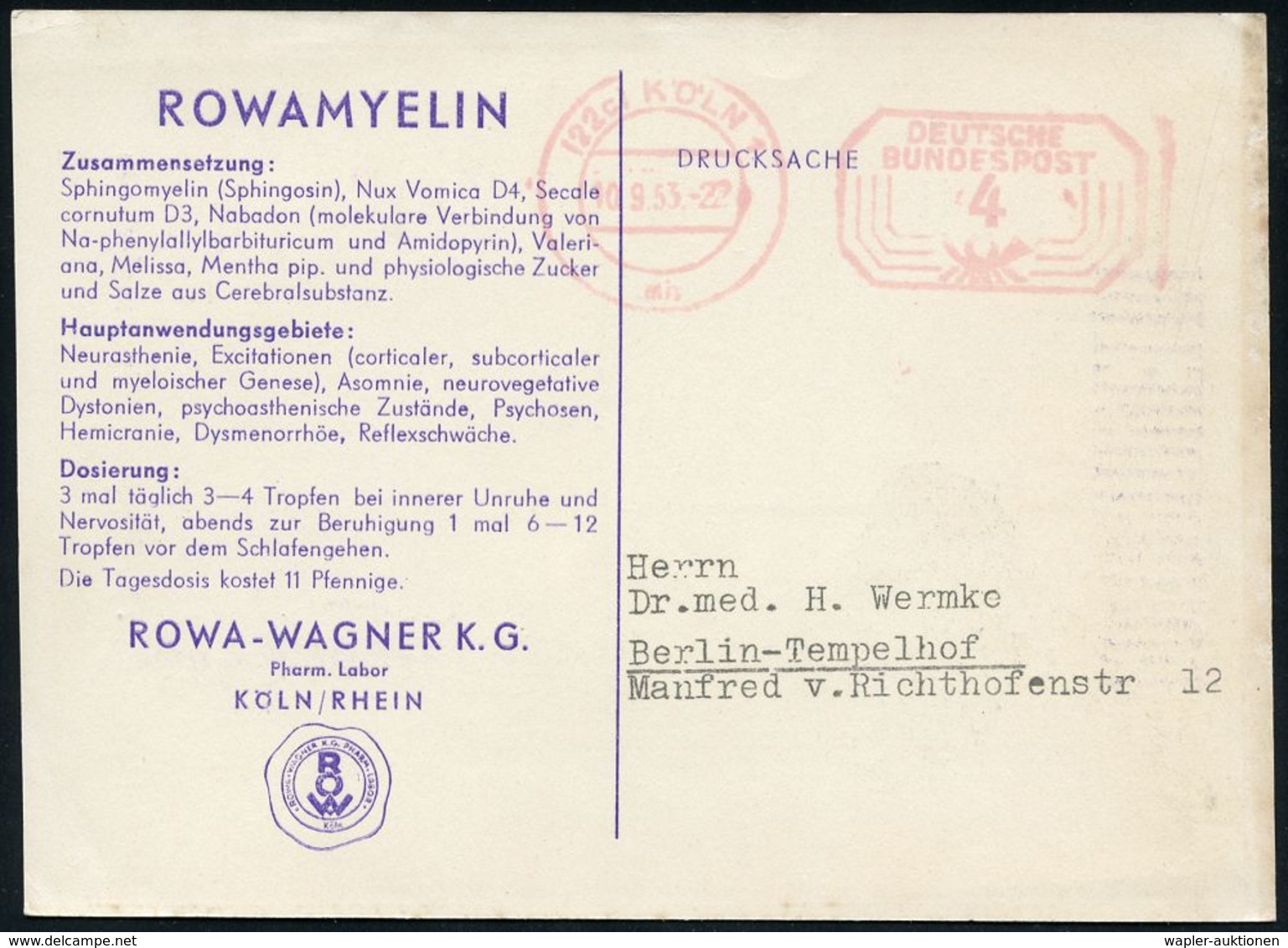 PHARMAZIE / MEDIKAMENTE : (22c) KÖLN 1/ Mh/ DEUTSCHE/ BUNDESTAG 1953 (10.9.) PFS 4 Pf. Achteck Posthorn Auf Zweifarbiger - Pharmacie