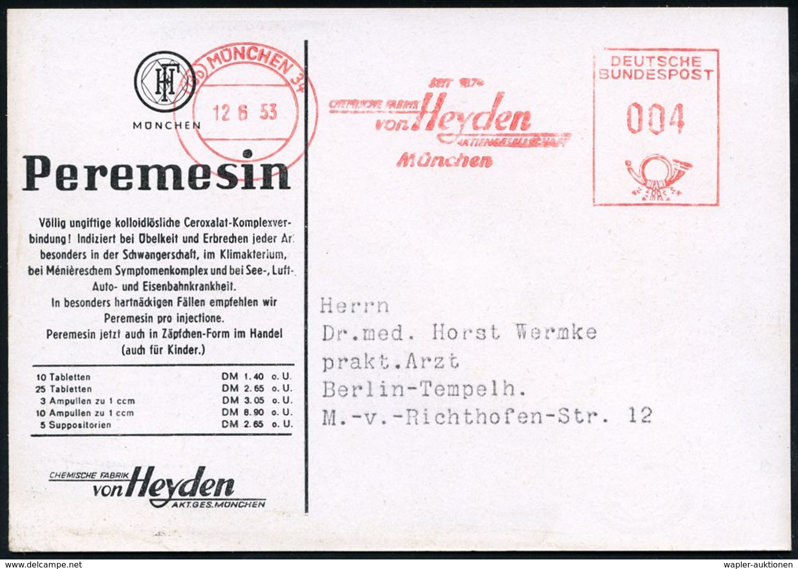 PHARMAZIE / MEDIKAMENTE : (13b) MÜNCHEN 34/ CHEMISCHE FABRIK/ Von Heyden/ AG.. 1953 (12.8.) AFS Auf Color-Künstler-Rekla - Pharmacie