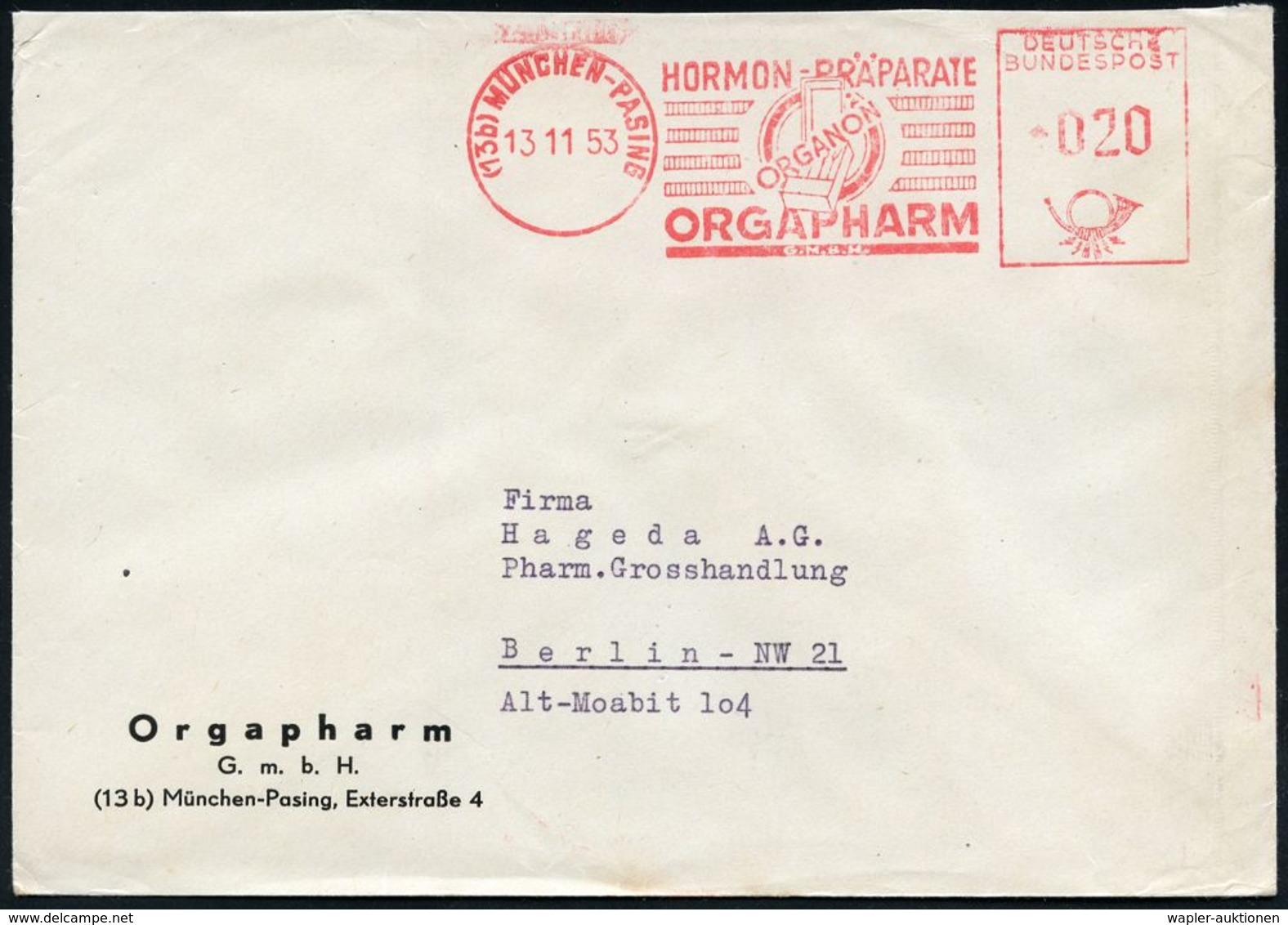 PHARMAZIE / MEDIKAMENTE : (13b) MÜNCHEN-PASING/ HORMON-PRÄPARATE/ ORGANON/ ORGAPHARM 1953 (13.11.) AFS (Firmen-Logo: Pac - Pharmacy