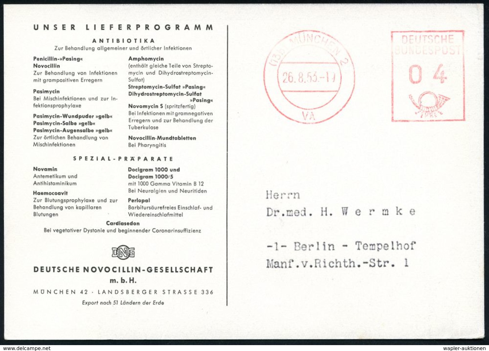 PHARMAZIE / MEDIKAMENTE : (13b) MÜNCHEN 2/ VA/ DEUTSCHE/ BUNDESPOST 1953 (26.8.) PFS 04 Pf. Posthorn Auf Color-Künstler- - Pharmacie