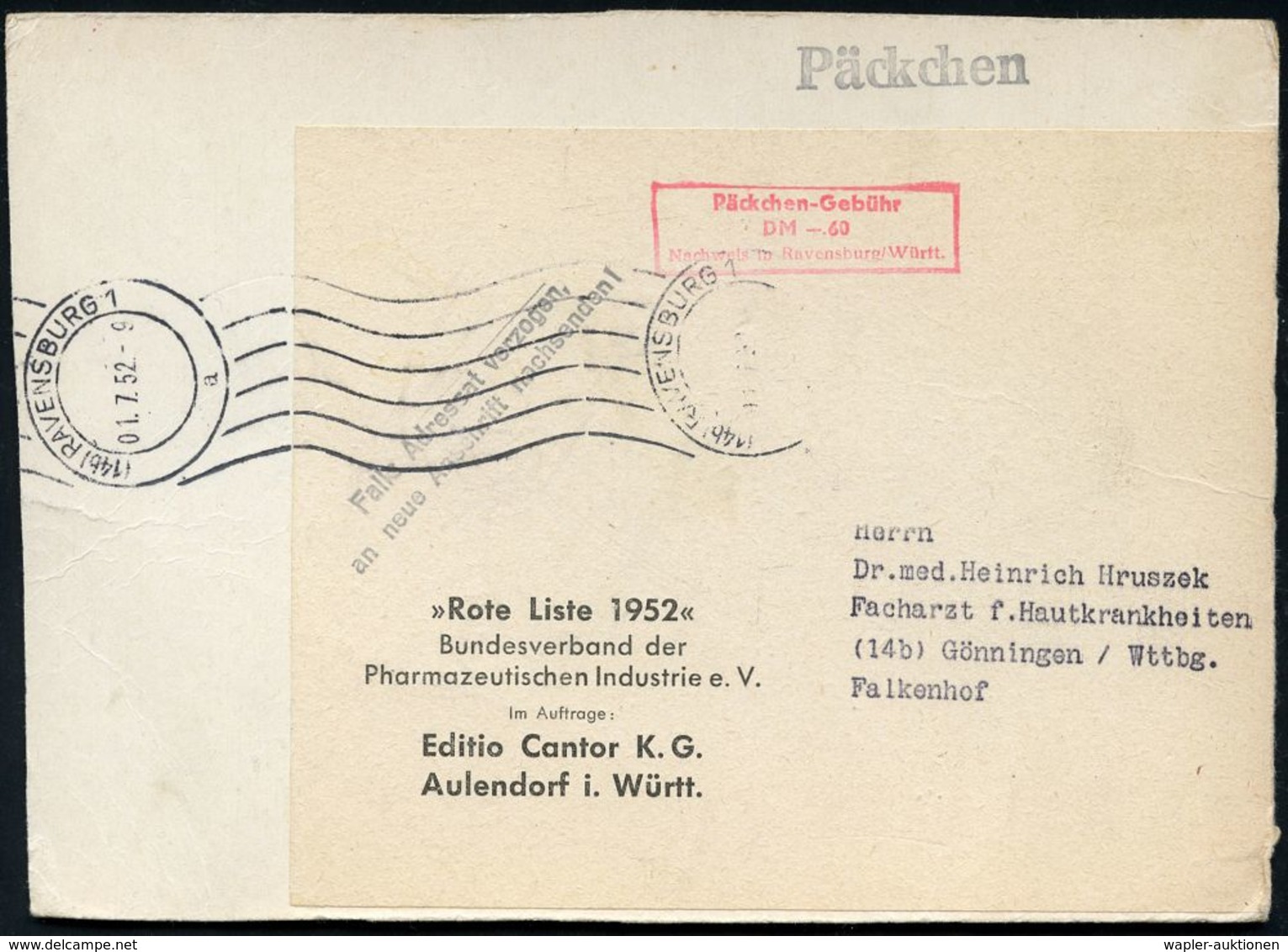 PHARMAZIE / MEDIKAMENTE : (14b) RAVENSBURG 1/ A 1952 (1.7.) RollWellenSt. + Roter Ra.3: Päckchen-Gebühr/DM -.60/Nachweis - Pharmacie