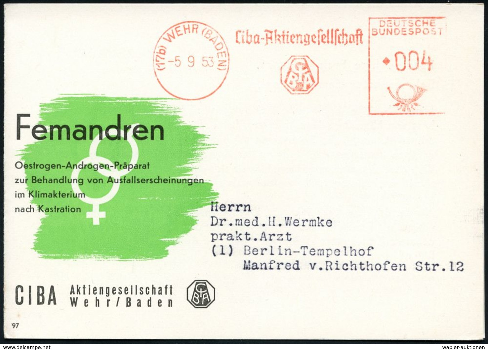 PHARMAZIE / MEDIKAMENTE : (17a) WEHR (BADEN)/ Ciba AG 1953 (5.9.) AFS Auf Zweifarbiger Reklame-Klapp-Kt.: Femandren.. CI - Pharmacie
