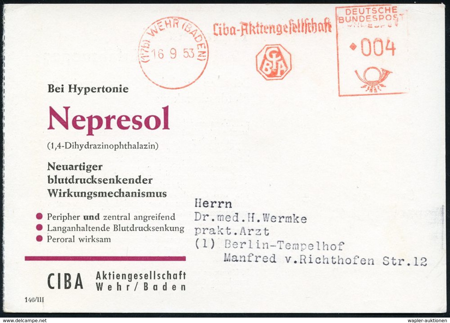 PHARMAZIE / MEDIKAMENTE : (17a) WEHR (BADEN)/ Ciba AG 1953 (16.9.) AFS Auf Zweifarbiger Reklame-Kt.: Bei Hypertonie Nepr - Pharmacie
