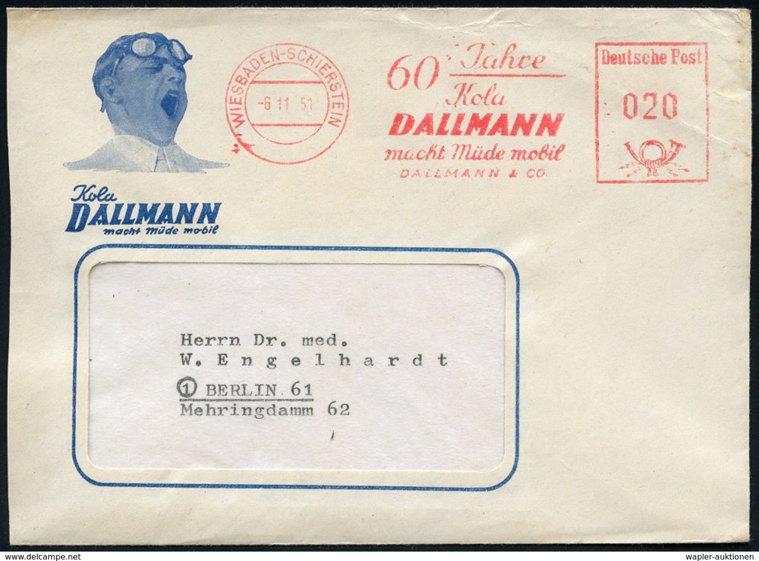 PHARMAZIE / MEDIKAMENTE : WIESBADEN-SCHIERSTEIN/ 60 Jahre/ Kola/ DALLMANN/ Macht Müde Mobil.. 1951 (6.11.) Jubil.-AFS Au - Pharmacie