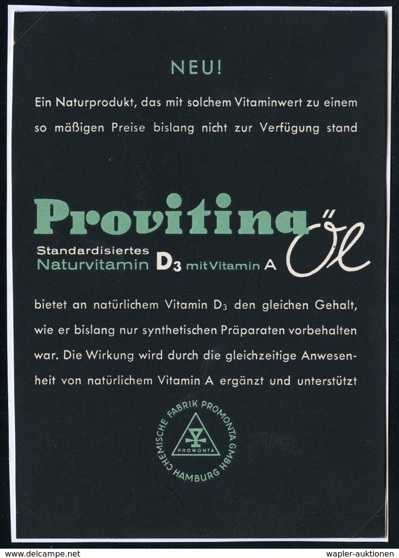 HOMÖOPATHIE / HEILPFLANZEN : HAMBURG 26/ Provitina Öl/ Standadisiertes/ Naturvitamin D3 Mit Vitamin A 1942 (10.1.) AFS A - Medizin