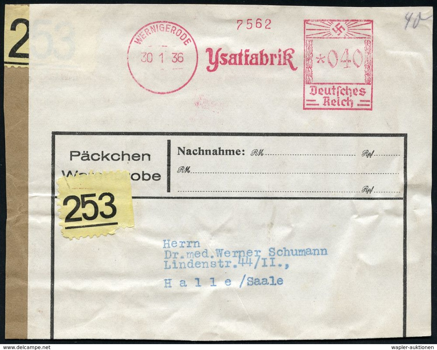 HOMÖOPATHIE / HEILPFLANZEN : WERNIGERODE/ Ysatfabrik 1936 (30.1.) AFS 040 Pf. Auf Päckchen-Adreß-Aufkleber = Hersteller  - Médecine