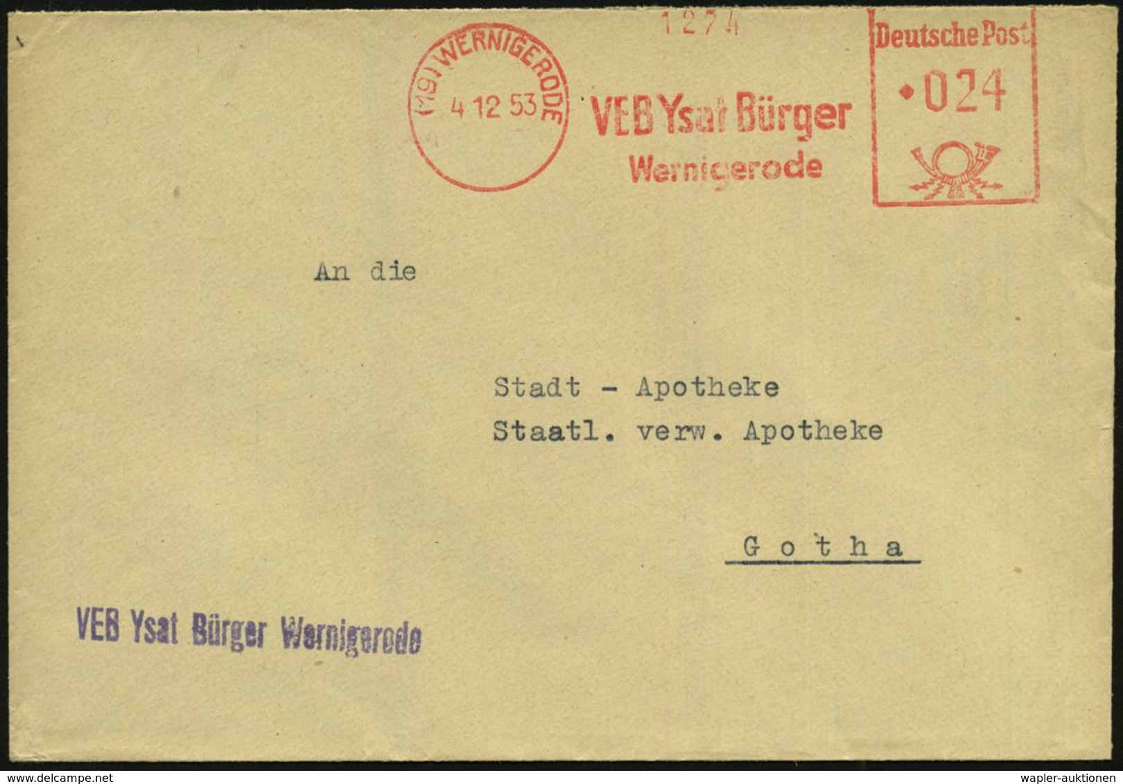HOMÖOPATHIE / HEILPFLANZEN : (19) WERNIGERODE/ VEB Ysat Bürger.. 1953 (4.12.) AFS + Viol. Abs.-1L: VEB Ysat Bürger... Fe - Medicina