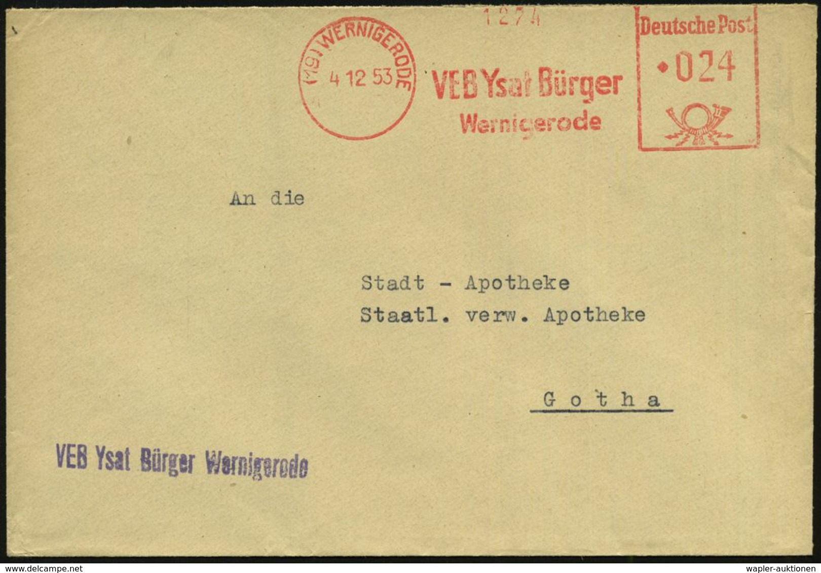 HOMÖOPATHIE / HEILPFLANZEN : (19) WERNIGERODE/ VEB Ysat Bürger.. 1953 (4.12.) AFS + Viol. Abs.-1L: VEB Ysat Bürger... Fe - Médecine