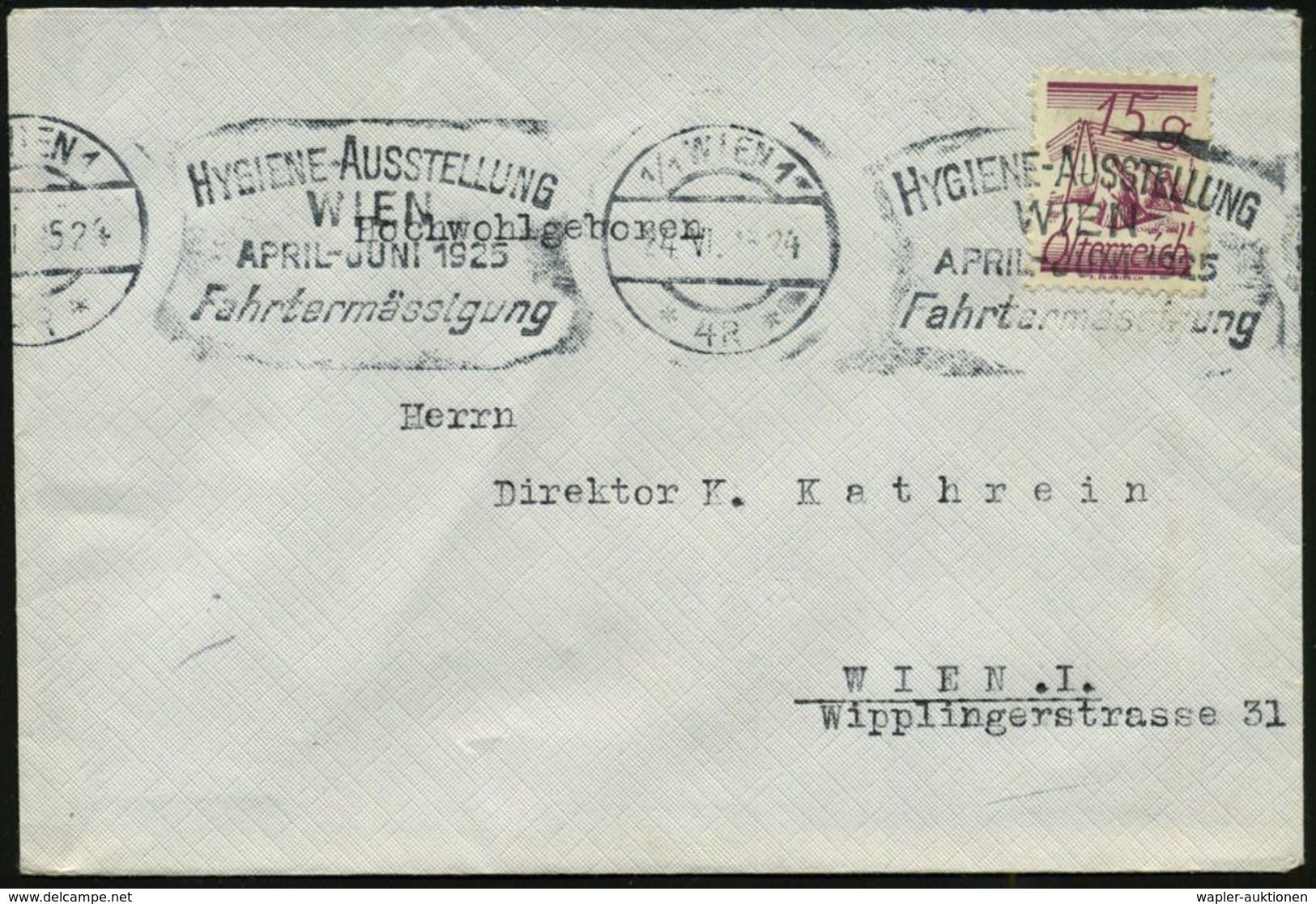 HYGIENE / KÖRPERPFLEGE : ÖSTERREICH 1924 BdMWSt: 1-1 WIEN 1/*4R*/HYGIENE-AUSSTELLUNG/WIEN.. (wie Immer Teils Gering Unde - Pharmacie