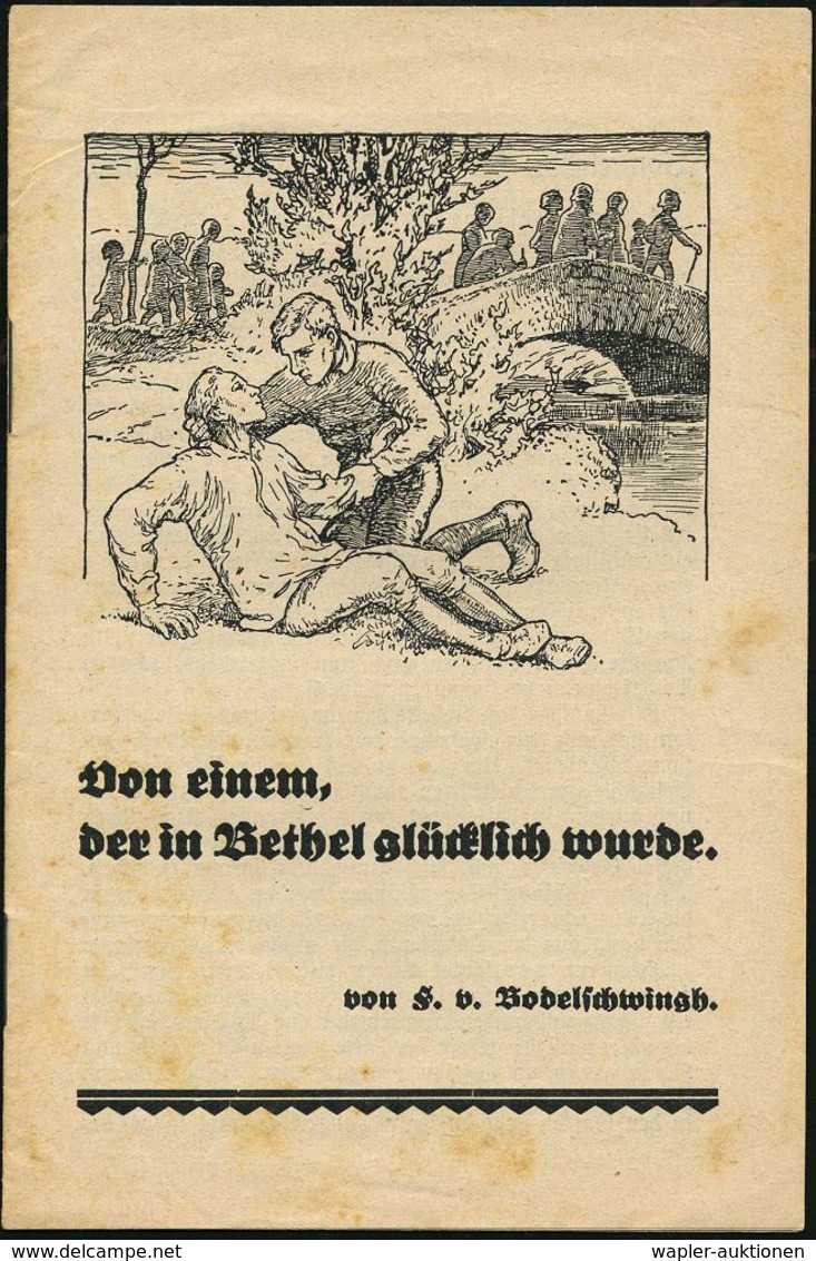 NS-RASSENEUGENIK & EUTHANASIE : BETHEL/ B.BIELEFELD/ Denke An Bethel/ Mehr Als 6000 Kranke/ Kleine U.Heimatlose!../ Anst - Sonstige & Ohne Zuordnung