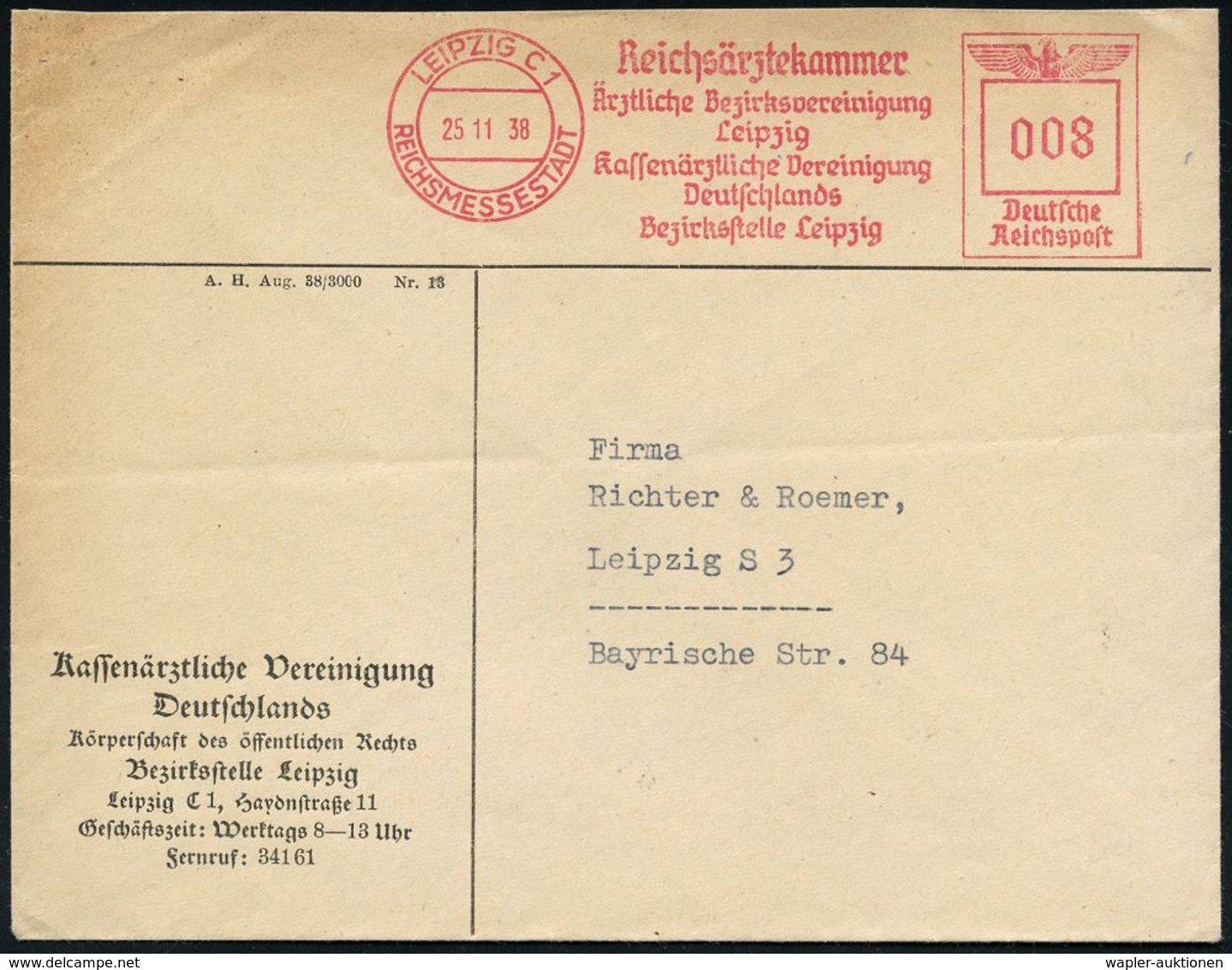 NS-RASSENEUGENIK & EUTHANASIE : LEIPZIG C1/ REICHSMESSESTADT/ Reichsärztekammer.. 1938 (25.11.) AFS Klar Auf Dienst-Bf.: - Other & Unclassified