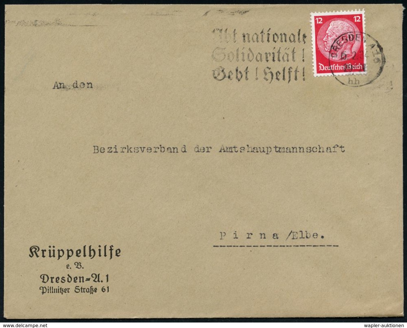 BEHINDERTE / REHABILITATION : DRESDEN A 16/ Hh/ Übt Nationale/ Solidarität!/ Gebt! Helft! 1934 (6.2.) MWSt Auf Vordr.-Bf - Médecine