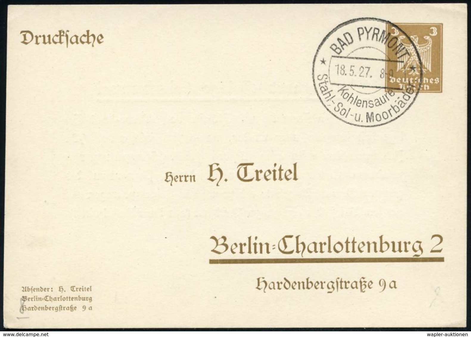 KURORTE / HEILQUELLEN : BAD PYRMONT/ Kohlensäure/ Stahl-,Sol-u.Moorbad 1927 (18.5.) HWSt Auf PP 3 Pf. Goethe (Georg Jaco - Medizin