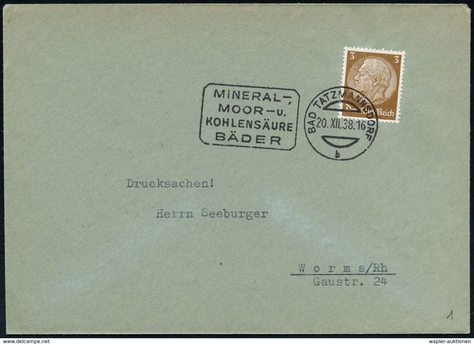 KURORTE / HEILQUELLEN : BAD TATZMANNSDORF/ B/ MINERAL-/ MOOR-u./ KOHLENSÄURE/ BÄDER 1938 (20.12.) Seltener, Weiterverwen - Medicina