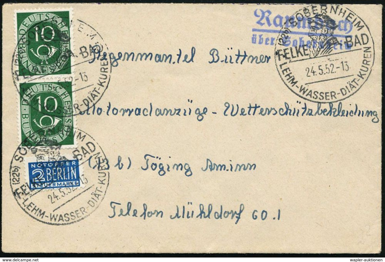 KURORTE / HEILQUELLEN : (22a) SOBERNHEIM/ FELKE-BAD/ LEHM-WASSER-DIÄT-KUREN 1952 (24.5.) HWSt = Kopfbild Emanuel Felke ( - Medicina