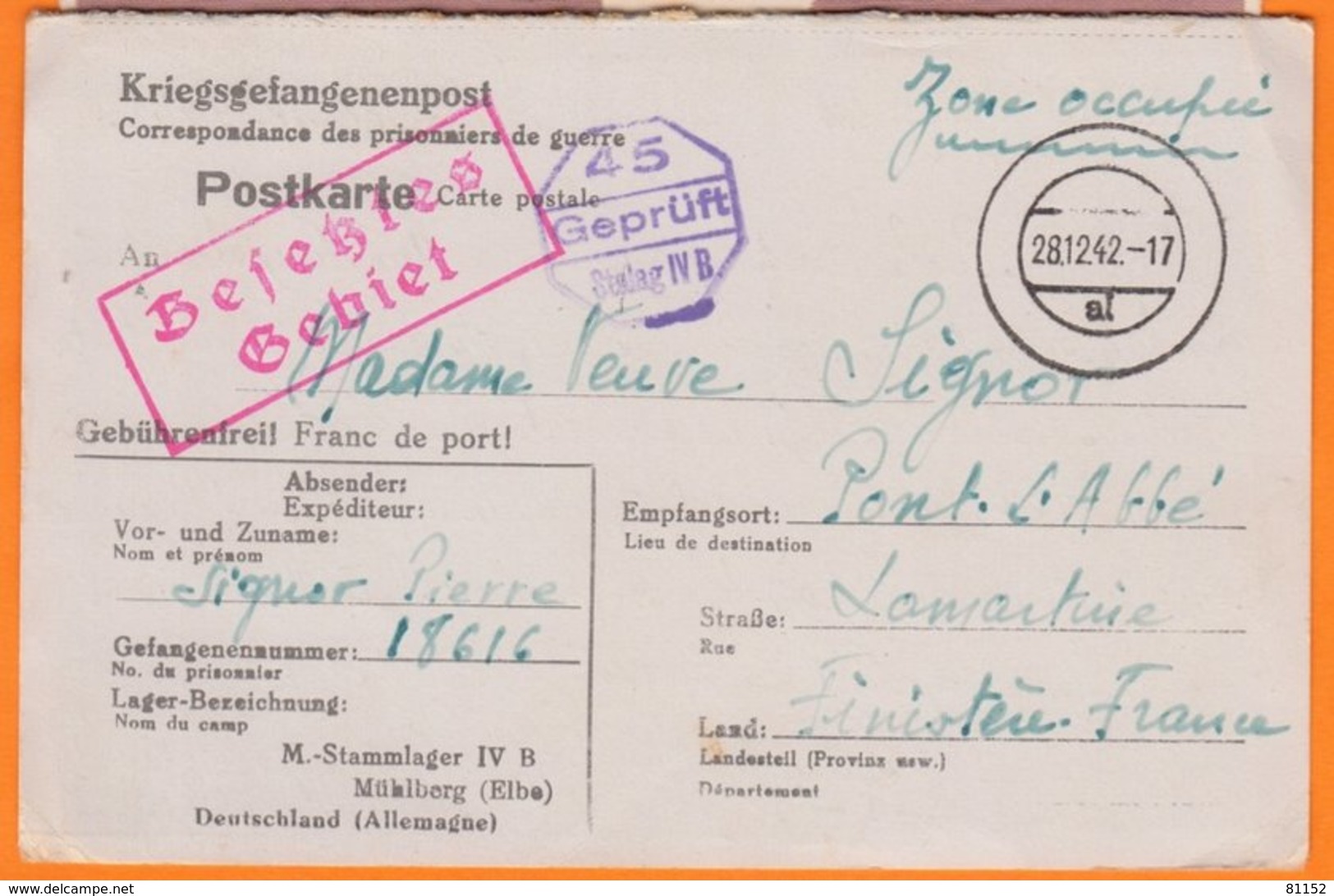 Correspondance Prisonniers Guerre  45 Stalag IV B " Zone Occupée "  Le 28 12 1942  Num 18616  Pour PONT L'ABBE Finistere - Guerre De 1939-45