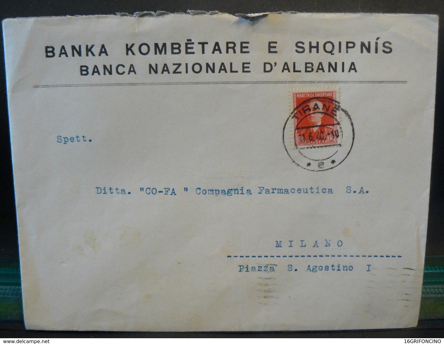 ALBANIA 1940  _   LETTERA DI UNA  BANCA ...  VIAGGIATA  DA TIRANA PER MILANO - Albania