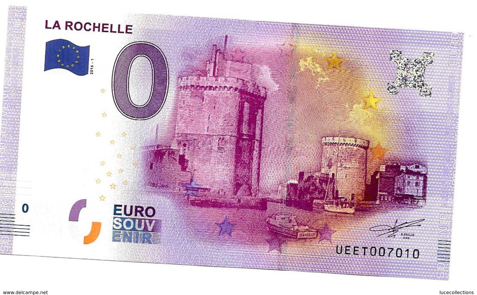 Billet Touristique Zéro Euro 2016 La Rochelle Ueet007010 - Autres & Non Classés