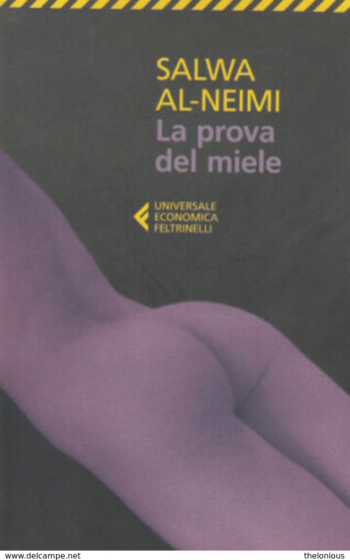 # LA PROVA DEL MIELE - SALWA AL-NEIMI - EDITORE FELTRINELLI - Other & Unclassified