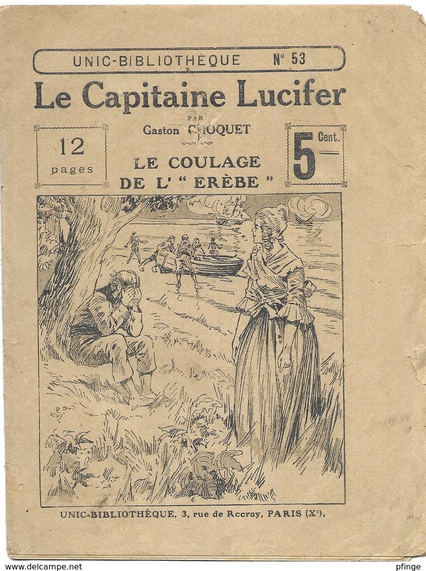 Le Capitaine Lucifer- Le Coulage De L"Erèbe" Par Gaston Choquet - Unic-Bibilothèque N°53 - Aventure