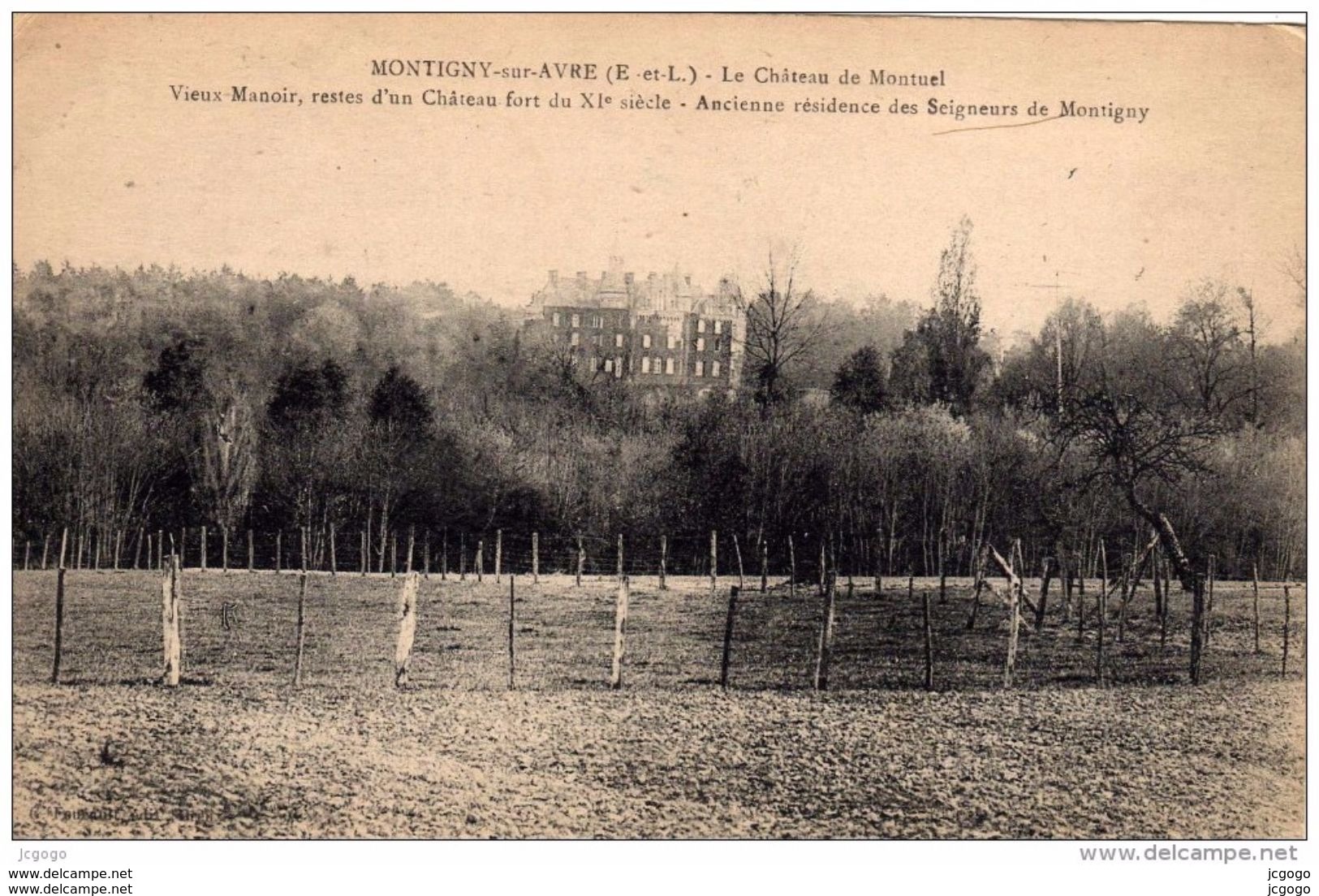 MONTIGNY-SUR-AVRE. Le Château De Montuel.  Carte écrite En 1923  2 Scans - Montigny-sur-Avre