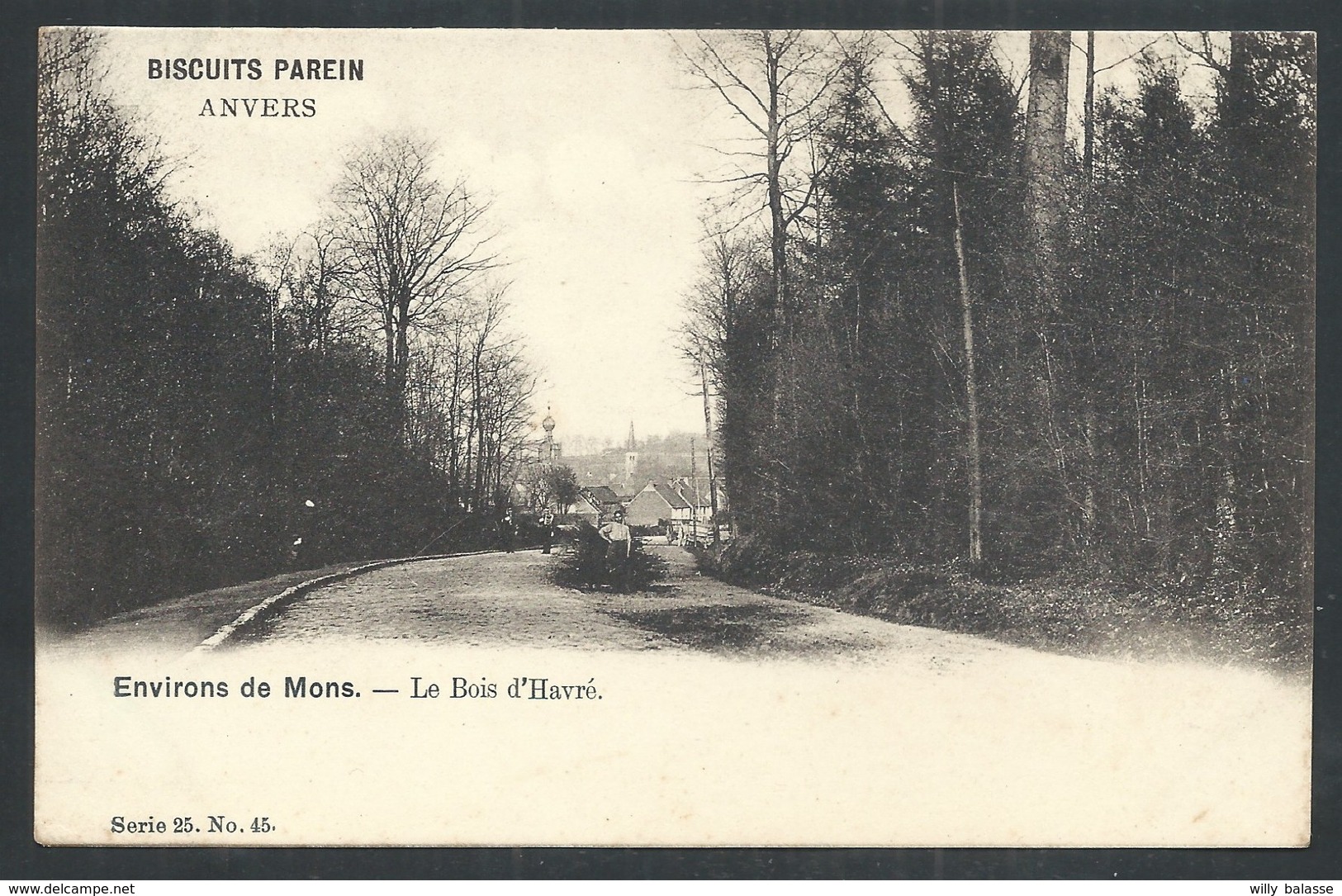 +++ CPA - Environs De Mons - Le Bois D' HAVRE - Publicité Biscuits Parein - Série 25 N° 45 // - Mons