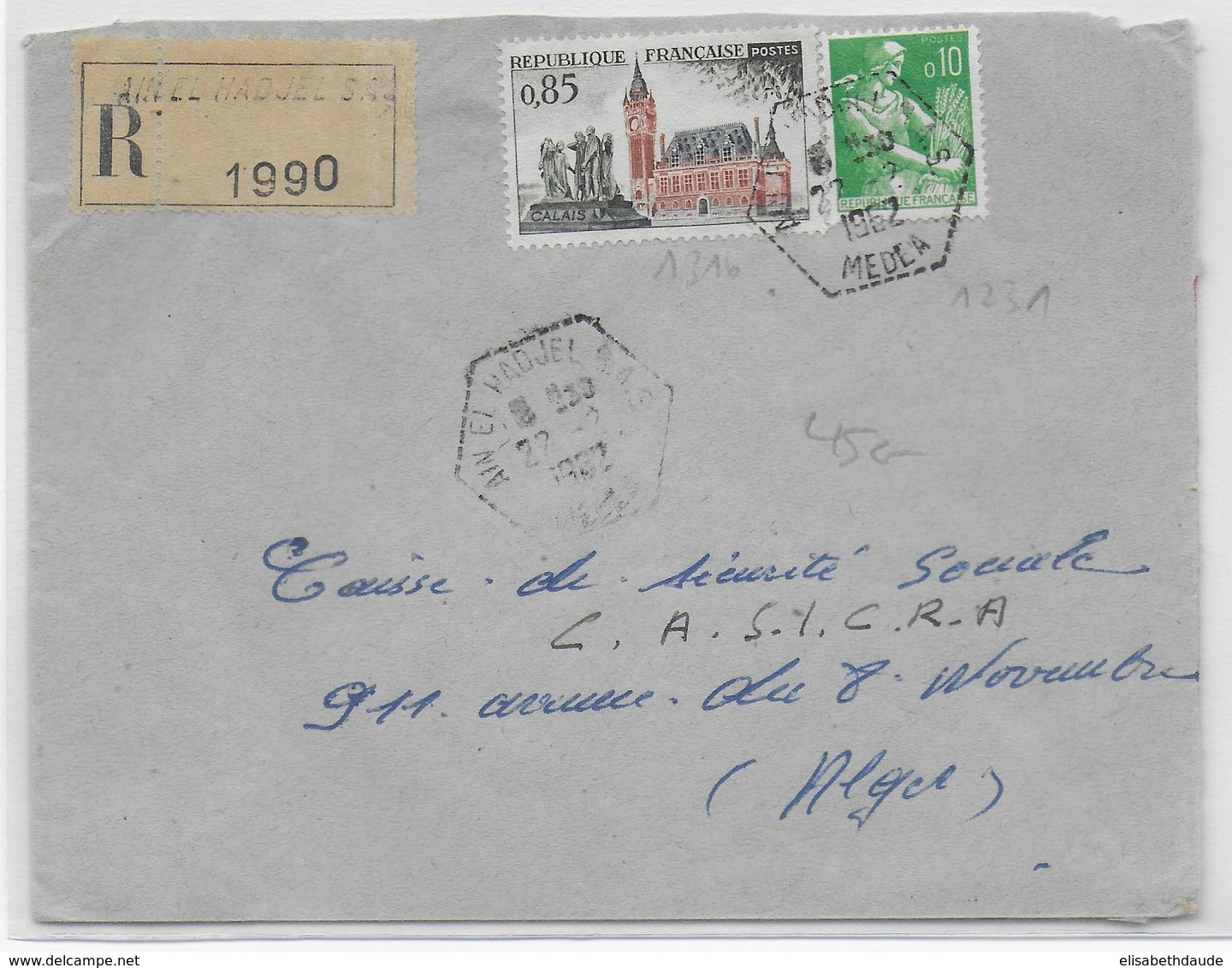 1962 - ALGERIE - ENVELOPPE RECOMMANDEE De AÏN EL HADJEL S.A.S (RARE) Avec CACHET HEXAGONAL => ALGER - Lettres & Documents