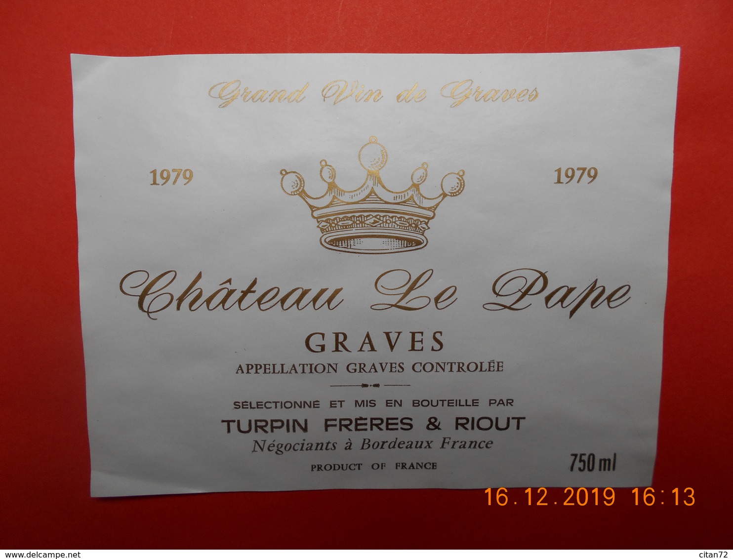 1  Etiquette Neuve  De Vin De  BORDEAUX  " GRAVES  Chateau Le Pape  " - Bordeaux