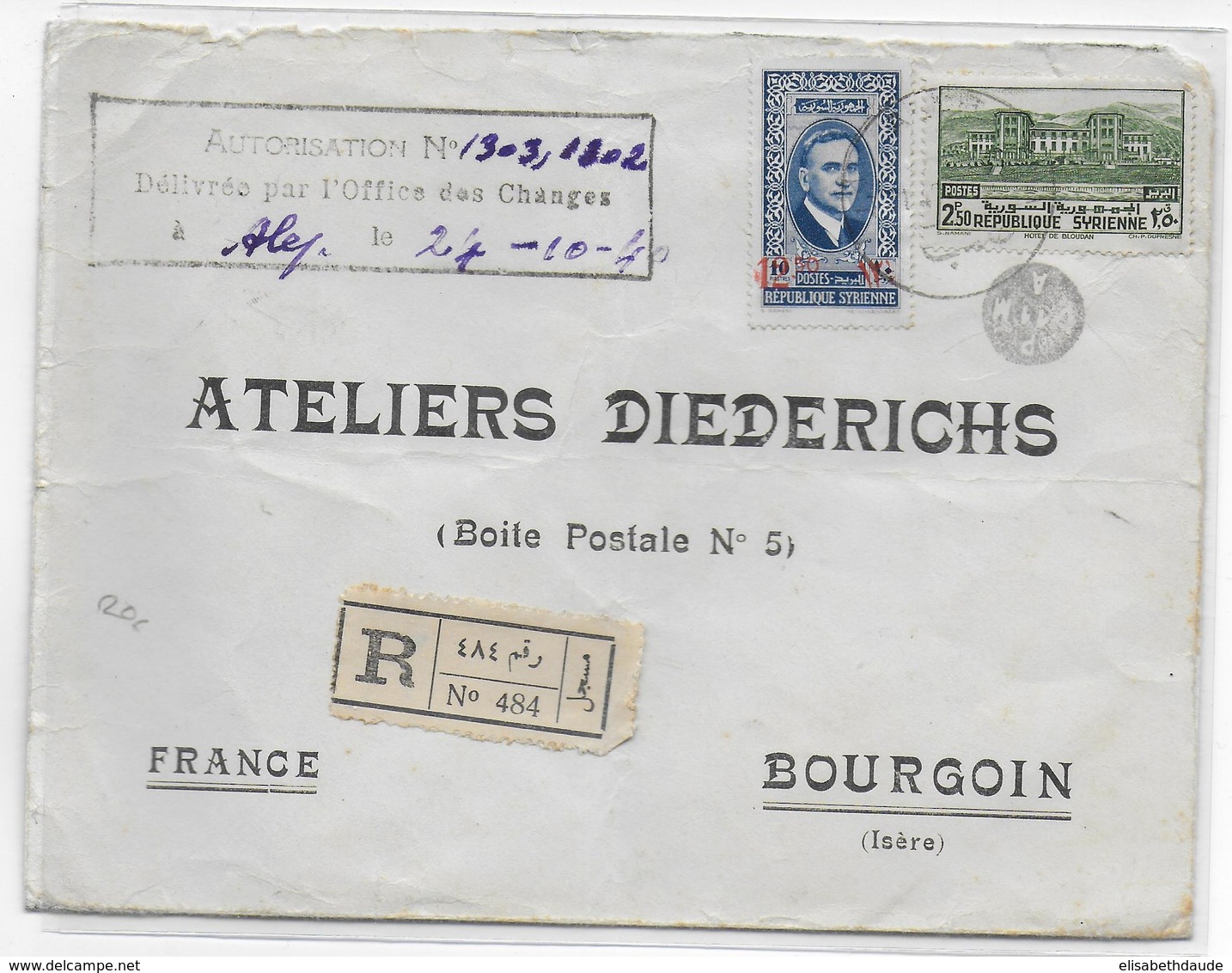 1940 - SYRIE - ENVELOPPE RECOMMANDEE Avec CENSURE De ALEP Avec AUTORISATION OFFICE Des CHANGES => BOURGOIN (ISERE) - Syrie