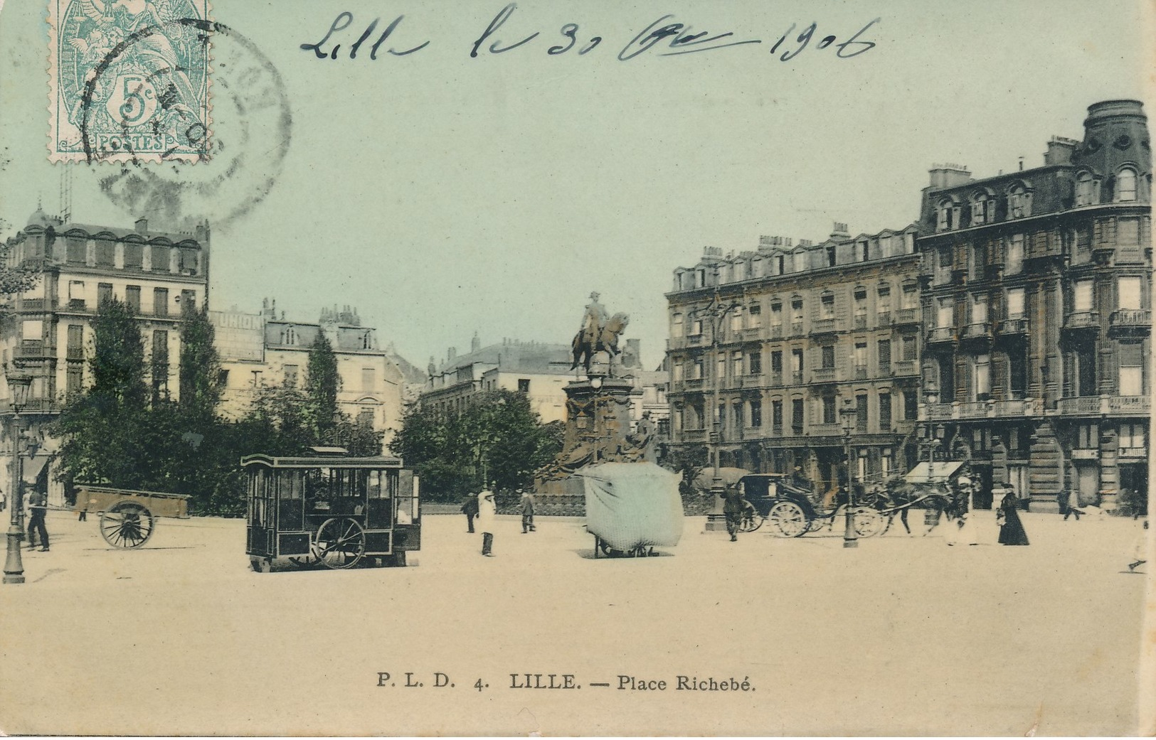 Lille PLD 4(editeur Parisien) Couleur La Plce Richebe TBE - Lille