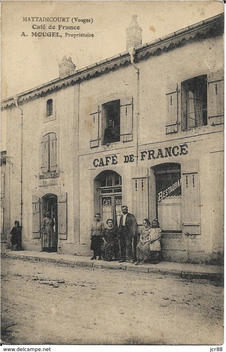 88 - Vosges - Mattaincourt - Café De France - A.Mougel - Autres & Non Classés