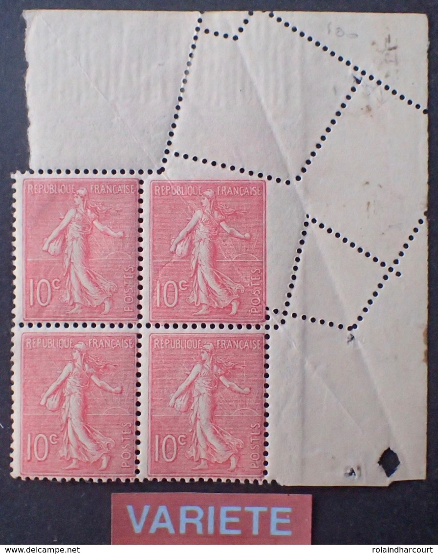 R1934/307 - 1903 - TYPE SEMEUSE LIGNEE - N°129 NEUFS** CdF - VARIETE (SUPERBE Et RARE) ➤➤➤ Piquage Par Pliage Sur BLOC - Unused Stamps