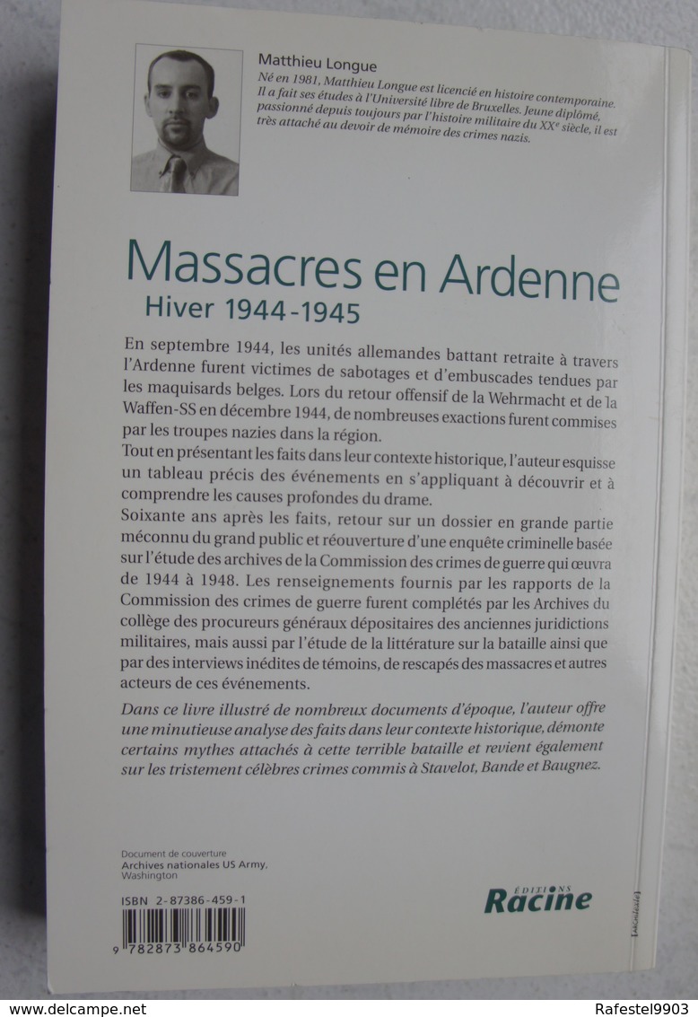 Livre MASSACRE EN ARDENNE Bataille Des Ardennes 1944-45 Peiper Baugnez Bande Stavelot Luxembourg Guerre WW2 - War 1939-45