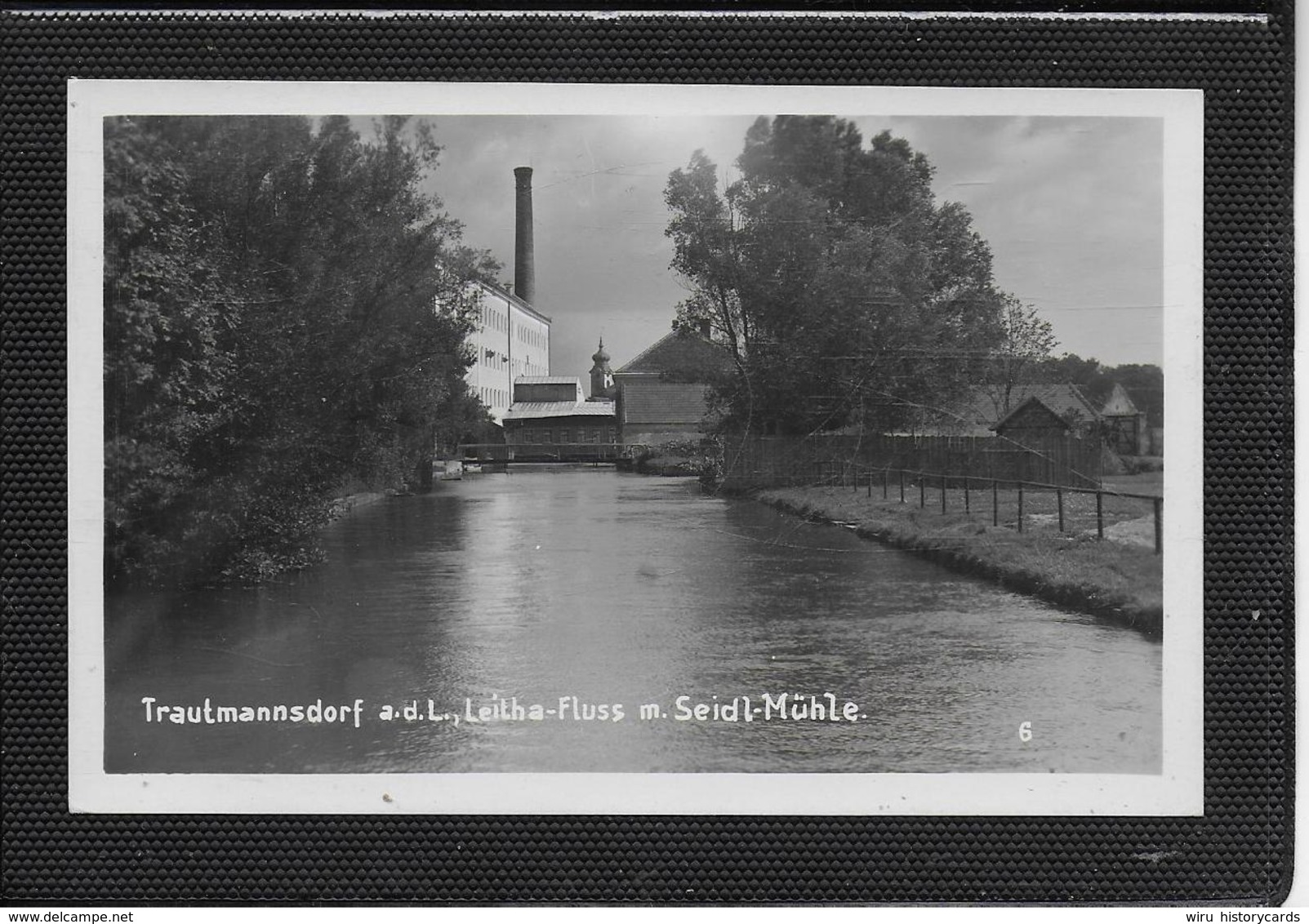 AK 0385  Trautmannsdorf ( Leitha ) - Leitha-Fluss Mit Seidl-Mühle Um 1930-40 - Bruck An Der Leitha