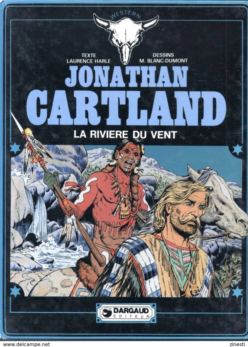 JONATHAN 5 / LA RIVIERE DU VENT / BLANC-DUMONT / WESTERN / DARGAUD 1979 - Jonathan Cartland