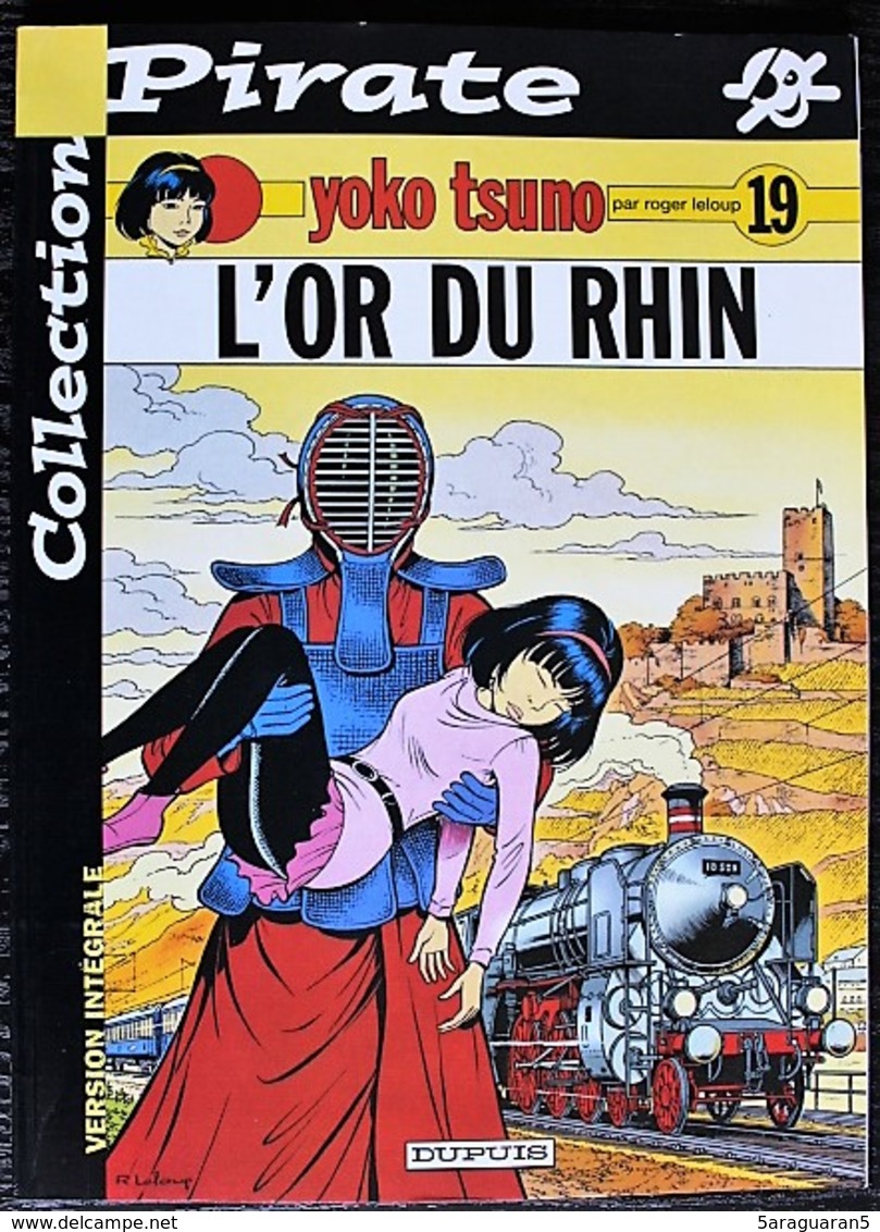 BD YOKO TSUNO - 19 - L'or Du Rhin - Rééd. 2012 Pirate - Yoko Tsuno