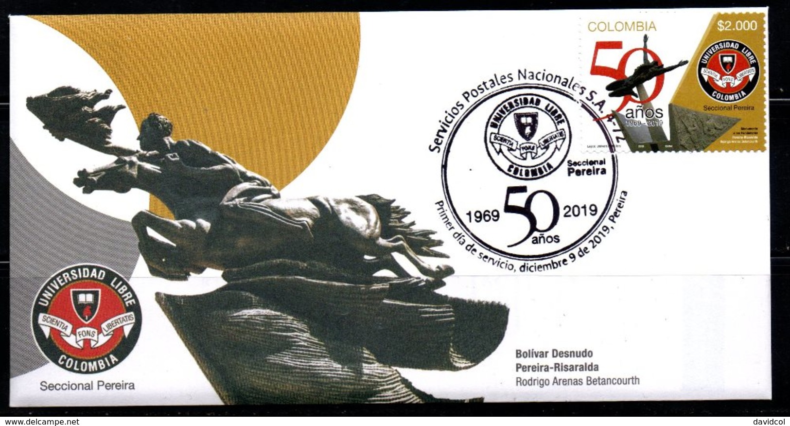 COLOMBIA- 2019 - FDC / SPD - FREE UNIVERSITY, PEREIRA CITY, 50 YEARS - Colombia