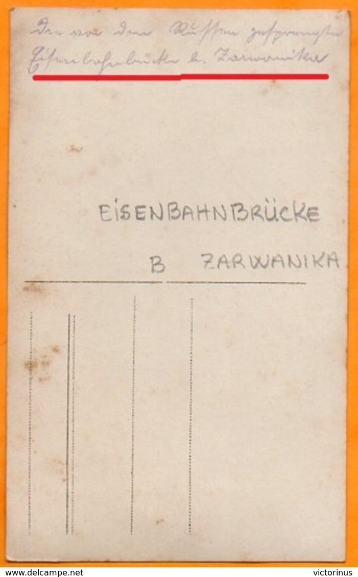EISENBAHNBRÜCKE  B.  ZARWANIKA  -  PONT DE CHEMIN DE FER DETRUIT  - - Oorlog 1914-18