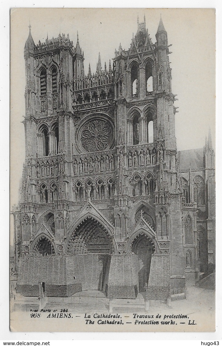 AMIENS - N° 268 - LA CATHEDRALE - TRAVAUX DE PROTECTION - CPA NON VOYAGEE - Amiens