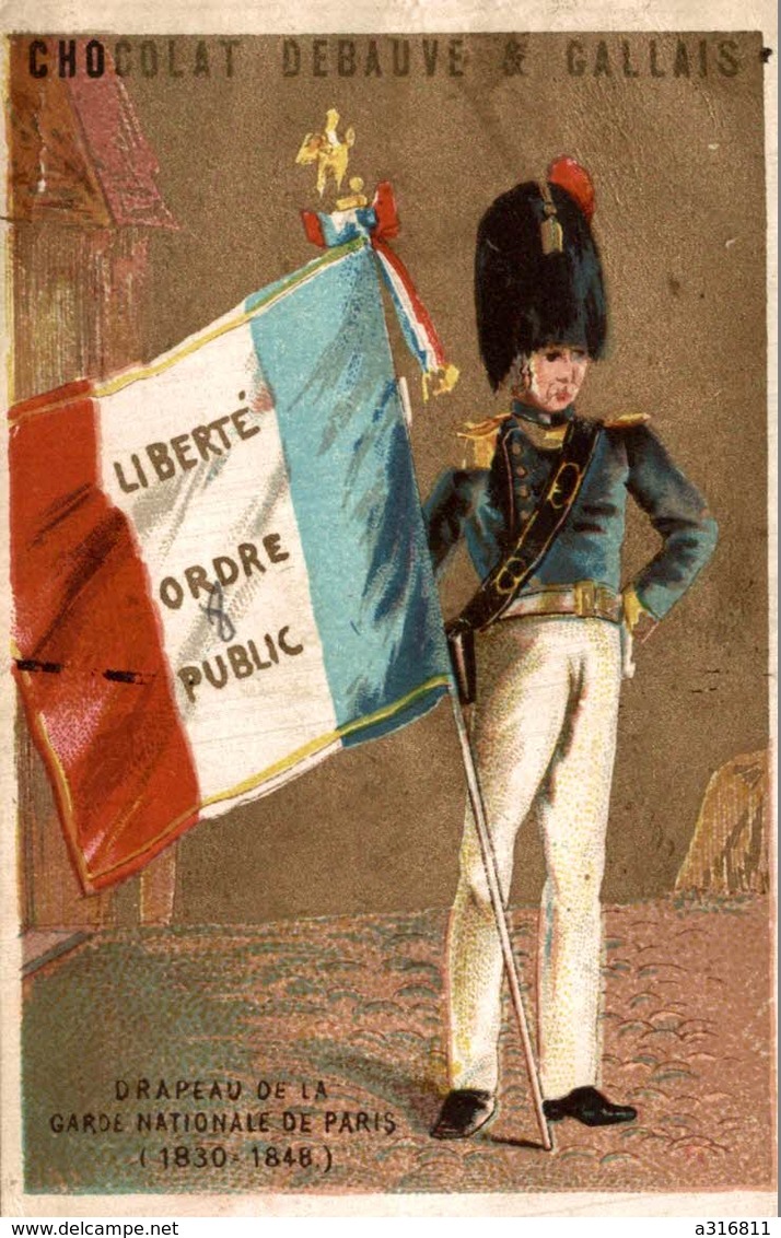 Chromo  CHOCOLAT DEBAUVE ET GALLAIS  DRAPEAU DE LA GARDE NATIONALE DE PARIS - Altri & Non Classificati