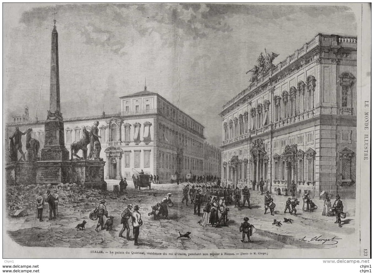 Italie, Le Palais Du Quirinal, Résidence Du Roi D'Italie, Pendant Son Séjour à Rome -  Page Original - 1871 - Documenti Storici