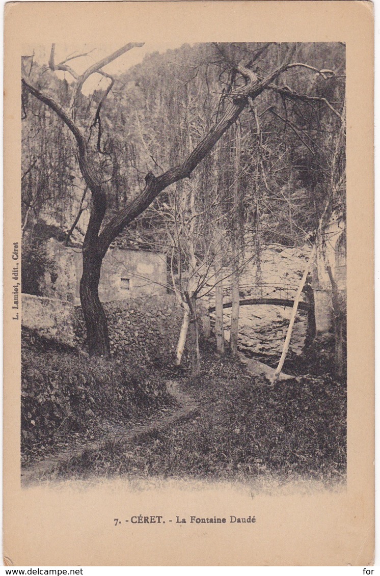 Pyrénées Orientales : CERET : La Fontaine Daudé - Ceret