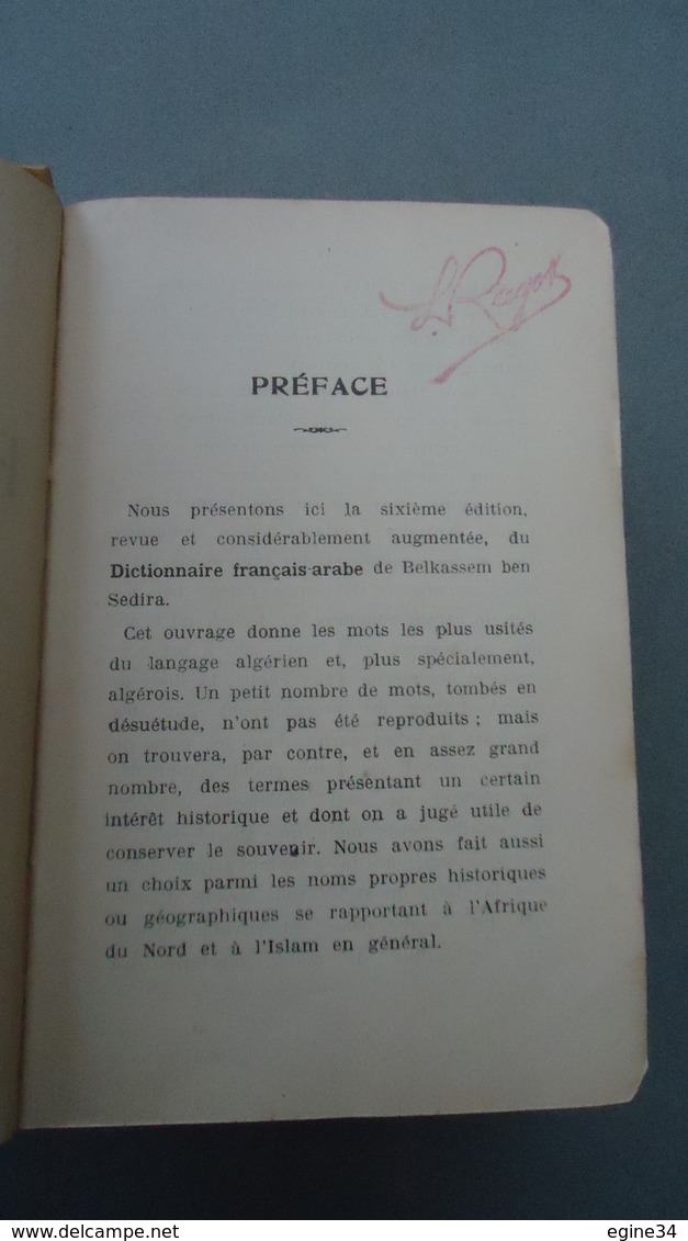 Editeur Jules Carbonel Alger - Belkassem Ben Sedira - Dictionnaire Français-Arabe - 6ème Edition - Dictionaries