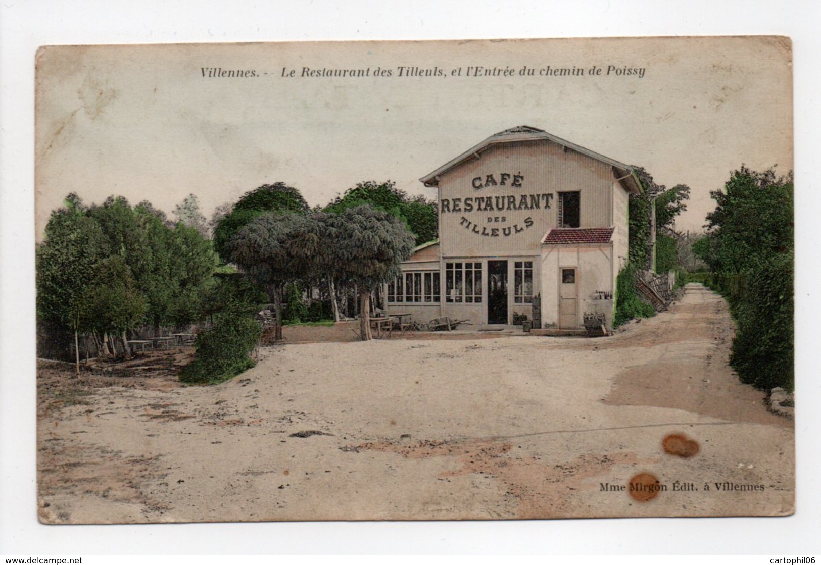 - CPA VILLENNES (78) - Le Restaurant Des Tilleuls Et L'Entrée Du Chemin De Poissy - Edition Mme Mirgon - - Villennes-sur-Seine