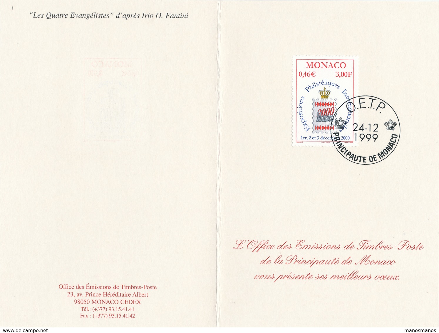 723/30 - MONACO - 3 Souvenirs Officiels Des Expositions MONACOPHIL 1999, 2011 Et 2013 - Evangélistes Et Prince Albert II - Covers & Documents