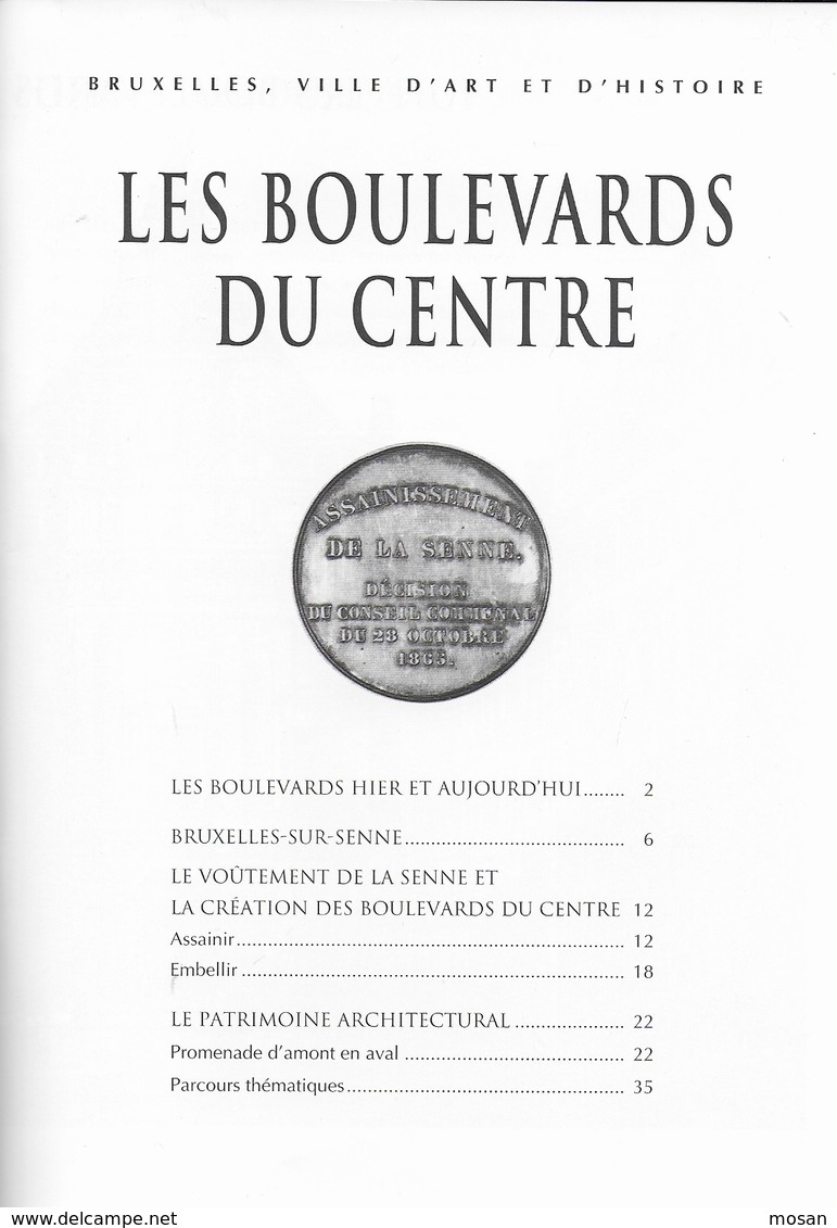 Les Boulevards Du Centre De Bruxelles. Patrimoine. Architecture. Voûtement De La Senne. Parcours Thématiques - België
