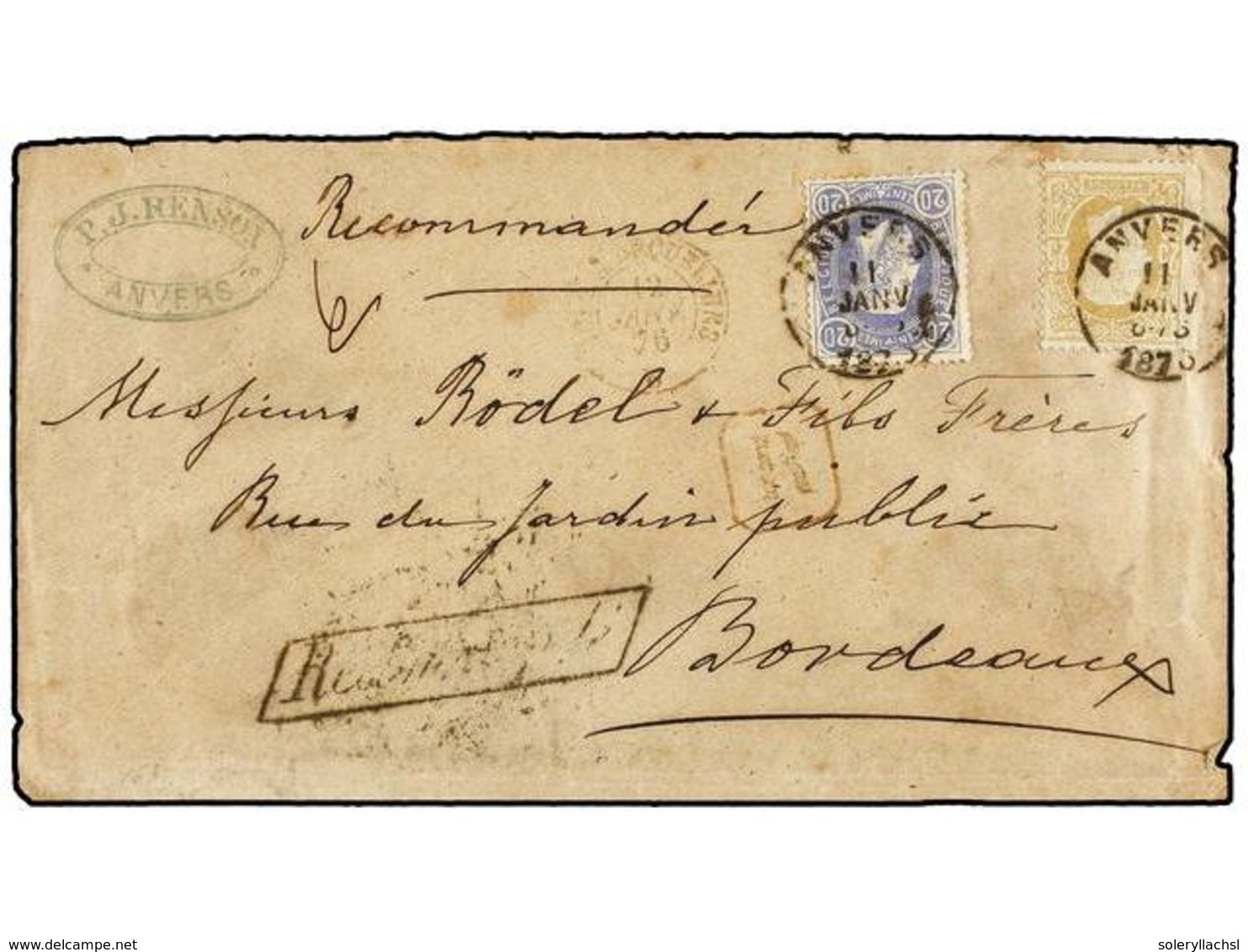 BELGICA. Of.31, 32. 1876. ANVERS To FRANCE. Envelope Franked With 20 Cts. Blue And 25 Cts. Olive Stamps. RECOMMANDE Mark - Other & Unclassified