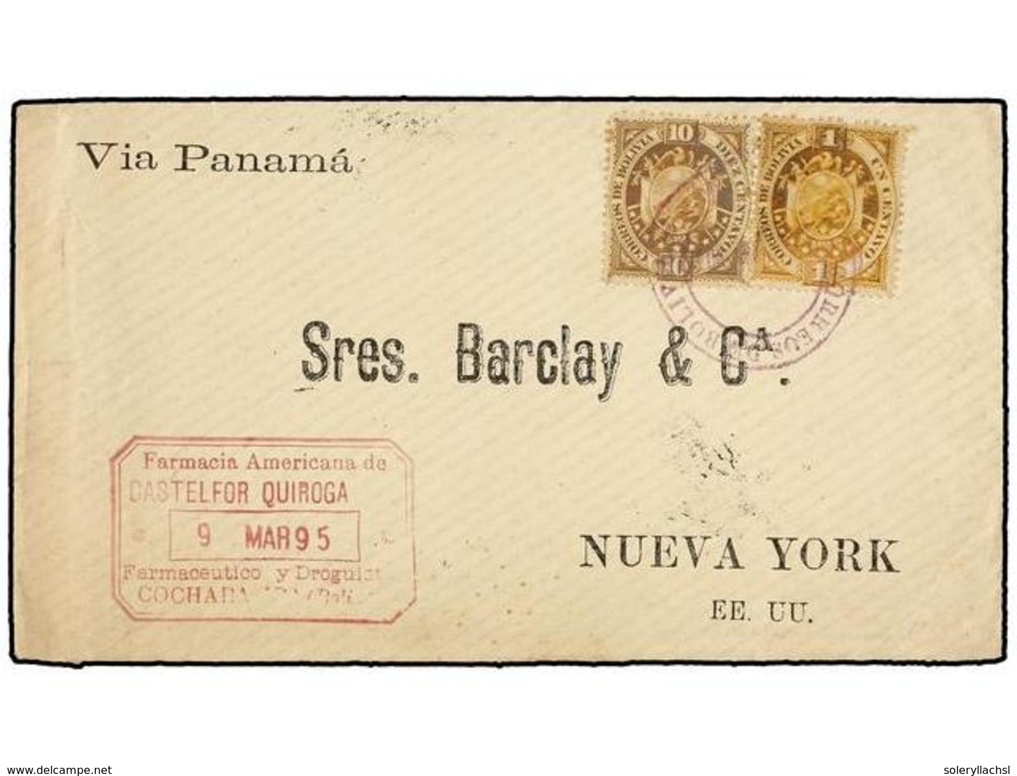 BOLIVIA. Sc.40, 43. 1895. COCHABAMBA A NEW YORK. 1 Cto. Oliva Y 10 Ctvos. Castaño, Al Dorso Llegada. - Altri & Non Classificati